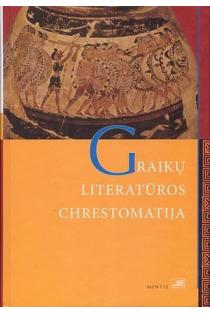 Graikų literatūros chrestomatija | Dalia Dilytė