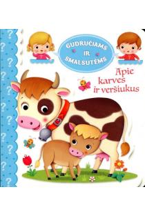 Gudručiams ir smalsutėms. Apie karves ir veršiukus (knyga su defektais) | Emilie Beaumont