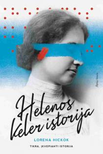 Helenos Keler istorija | Lorena A. Hickok