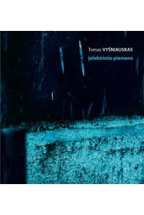 Įelektrinto piemens | Tomas Vyšniauskas