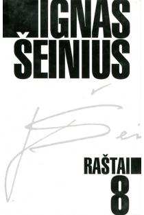 Ignas Šeinius. Raštai T. 8 | Ignas Šeinius