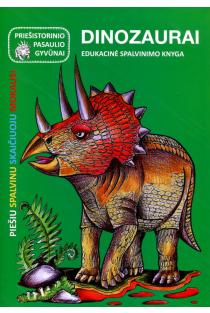 Priešistorinio pasaulio gyvūnai. Dinozaurai | Jūratė Leikaitė
