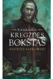 Kregždės bokštas (Ciklo „Raganius“ 6-oji knyga) | Andrzej Sapkowski