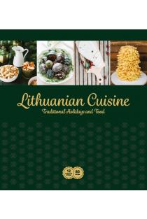 Lithuanian Cuisine. Traditional Holidays and Food | 