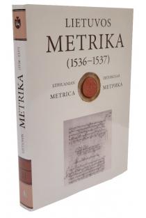 Lietuvos metrika (1536–1537). Knyga nr. 21. Užrašymų knyga 21 | Artūras Dubonis
