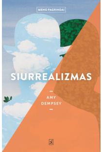 Siurrealizmas | Amy Dempsey