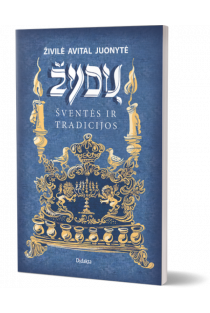 Žydų šventės ir tradicijos | Živilė Avital Juonytė