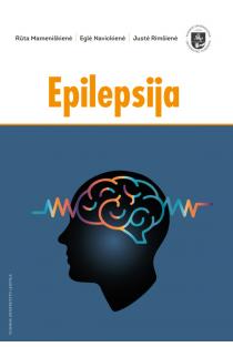  Epilepsija | Eglė Navickienė, Justė Rimšienė, Rūta Mameniškienė