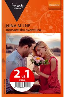 Romantiška avantiūra (Karamelė) (2 už 1 kainą) | Nina Milne