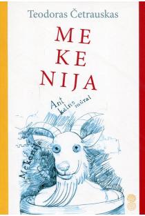 Mekenija | Teodoras Četrauskas