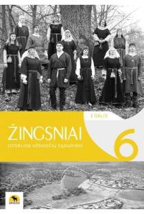 Žingsniai. Istorijos užduočių sąsiuvinis 6 klasei, I dalis | Antanas Meištas, Ignas Kapleris, Karolis Mickevičius, Rytas Šalna