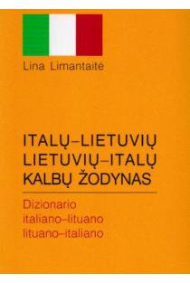 Italų-lietuvių lietuvių-italų kalbų žodynas (mažas) | Lina Limantaitė