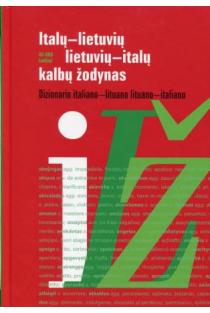 Italų-lietuvių, lietuvių-italų kalbų žodynas | Birutė Žindžiūtė Michelini
