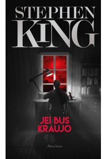 Jei bus kraujo | Stivenas Kingas (Stephen King)