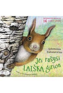 Jei rašysi laišką girion | Selemonas Paltanavičius