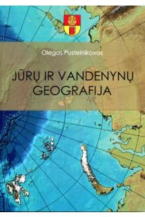 Jūrų ir vandenynų geografija | Olegas Pustelnikovas