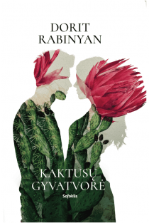 Kaktusų gyvatvorė (knyga su defektais) | Dorit Rabinyan