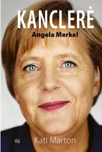 Kanclerė Angela Merkel | Kati Marton