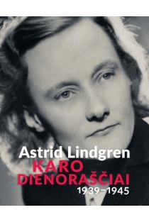 Karo dienoraščiai, 1939-1945 | Astrid Lindgren