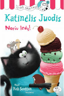 Katinėlis Juodis. Noriu ledų! | Rob Scotton
