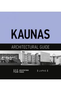 Kaunas Architectural Guide | Julija Reklaitė