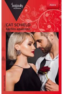 Keršto apakinta (Aistra) | Cat Schield