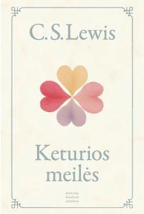 Keturios meilės | C. S. Lewis