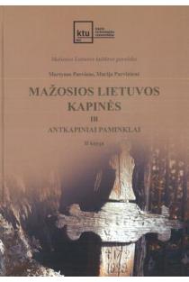 Mažosios Lietuvos kapinės ir antkapiniai paminklai, 2 knyga | Martynas Purvinas, Marija Purvinienė