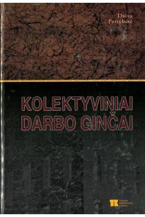 Kolektyviniai darbo ginčai | Daiva Petrylaitė