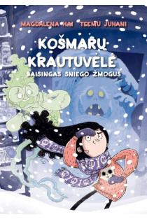 Košmarų krautuvėlė 3. Baisingas sniego žmogus | Magdalena Hai, Teemu Juhani