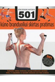 Kūno rengybos anatomija. 501 kūno branduoliui skirtas pratimas | Natasha Diamond-Wolker