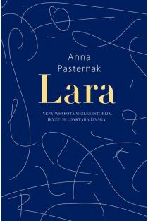 Lara (knyga su defektais) | Anna Pasternak