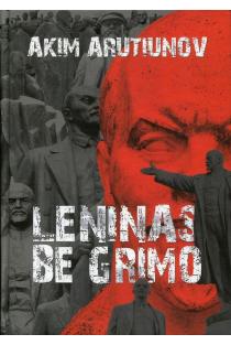 Leninas be grimo (knyga su defektais) | Akim Arutiunov