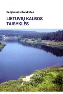 Lietuvių kalbos taisyklės (knygos su defektu ) | Benjaminas Kondratas