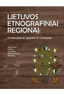 Lietuvos etnografiniai regionai | Sud. Virginijus Jocys