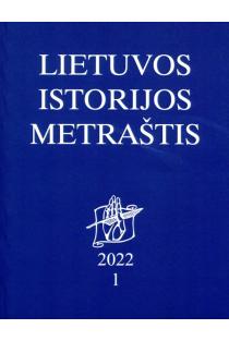 Lietuvos istorijos metraštis 2022 (1) | 