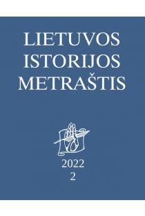 Lietuvos istorijos metraštis 2022 (2) | 