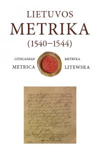 Lietuvos metrika (1540–1544). Knyga Nr. 24. Užrašymų knyga 24 | 