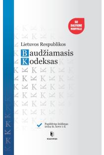 Lietuvos Respublikos baudžiamasis kodeksas (2024-03-01) | 