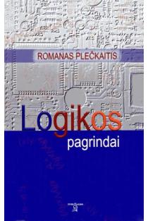 Logikos pagrindai | Romanas Plečkaitis