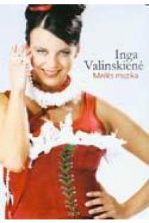Meilės muzika (DVD) | Inga Valinskienė