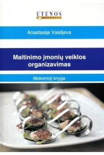 Maitinimo įmonių veiklos organizavimas | Anastasija Vasiljeva