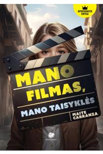 Mano filmas, mano taisyklės | Maite Carranza