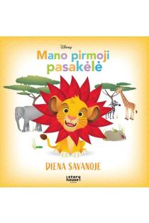 Mano pirmoji pasakėlė. Diena savanoje | 