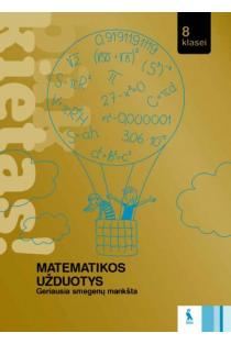 Matematikos užduotys 8 klasei. Būk kietas! | Aliona Barkauskienė, Oksana Okolovič