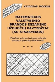 Matematikos valstybinio brandos egzamino užduočių pavyzdžiai (su atsakymais) (knyga su defektais) | Vaidotas Mockus