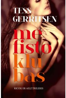 Mefisto klubas | Tess Gerritsen