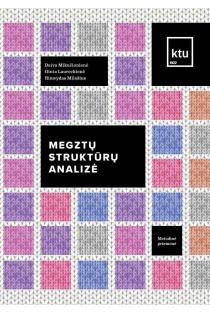 Megztų struktūrų analizė | Daiva Mikučionienė, Ginta Laureckienė, Rimvydas Milašius