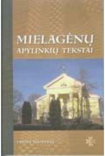 Mielagėnų apylinkių tekstai (su CD) | Vytautas Kardelis
