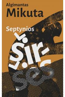 Septynios širšės | Algimantas Mikuta